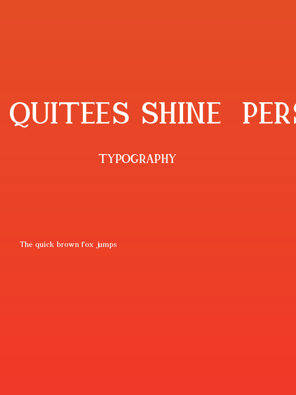 Quitees shine (personal user) Poster