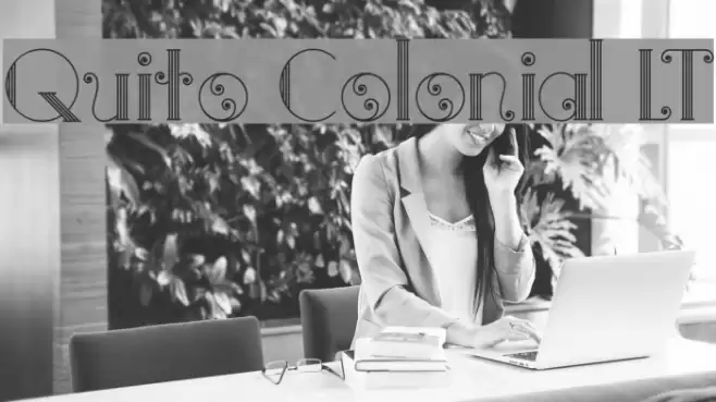 Quito Colonial LT Font examples