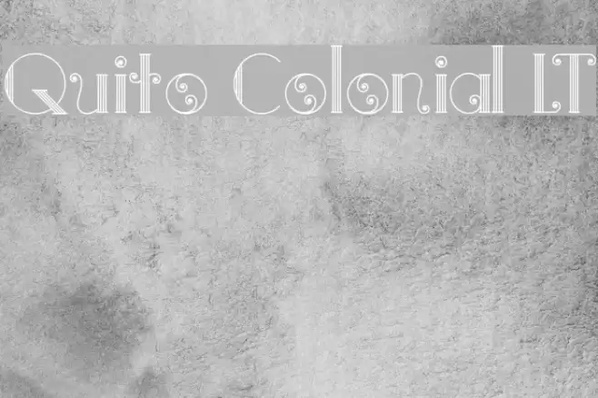 Quito Colonial LT Font examples