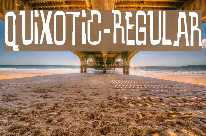 Quixotic-Regular Font examples
