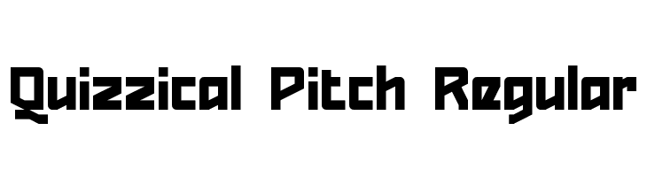 Quizzical Pitch Regular  Descarca Fonturi Gratis