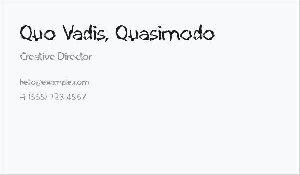 Quo Vadis, Quasimodo Business Card