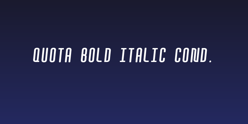Quota Bold Italic Cond. Social Header