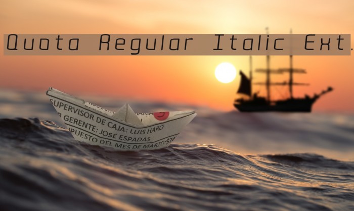 Quota Regular Italic Ext. Font examples