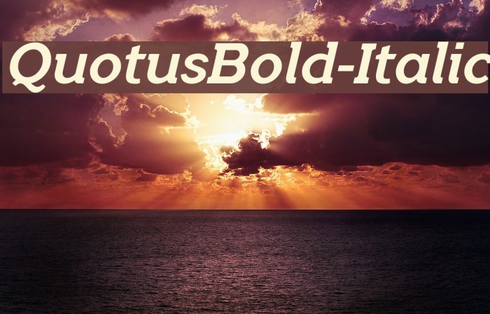 QuotusBold-Italic Font examples