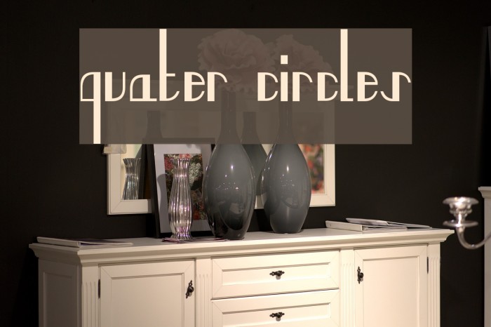 quater circles Font examples