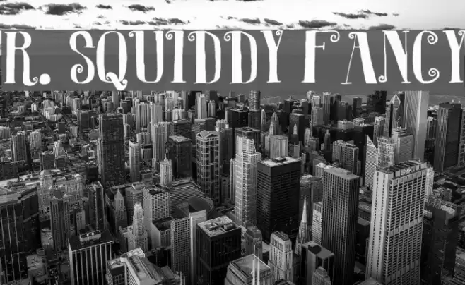 R. Squiddy Fancy Font examples