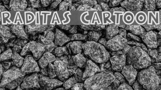 RADITAS CARTOON フォント examples
