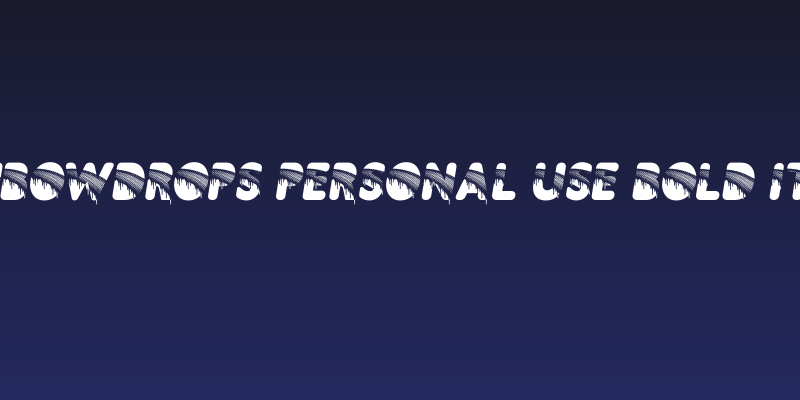 RAINBOWDROPS PERSONAL USE Bold Italic Social Header