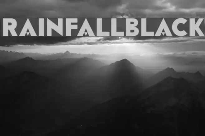 RAINFALL-Black Font examples
