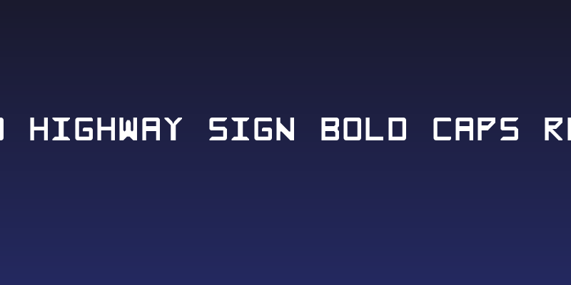 Rabbid Highway Sign Bold Caps Regular Social Header