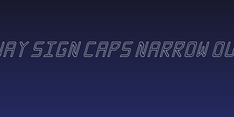 Rabbid Highway Sign Caps Narrow Outline Italic Social Header