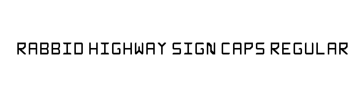Rabbid Highway Sign Caps Regular Fonte