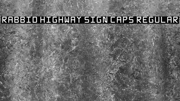 Rabbid Highway Sign Caps Regular Font examples