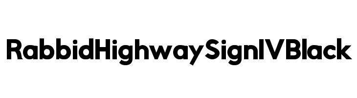 Rabbid Highway Sign IV Black Font