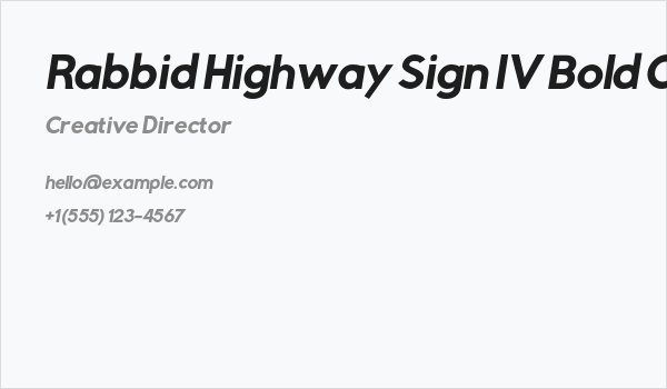 Rabbid Highway Sign IV Bold Oblique Business Card