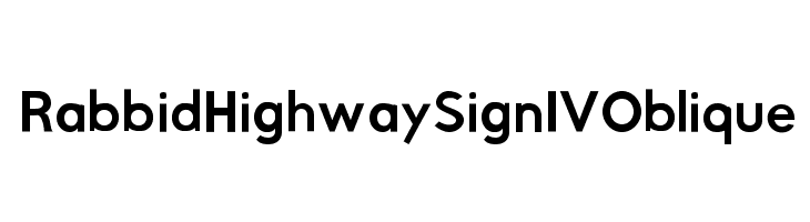 Rabbid Highway Sign IV Oblique Font