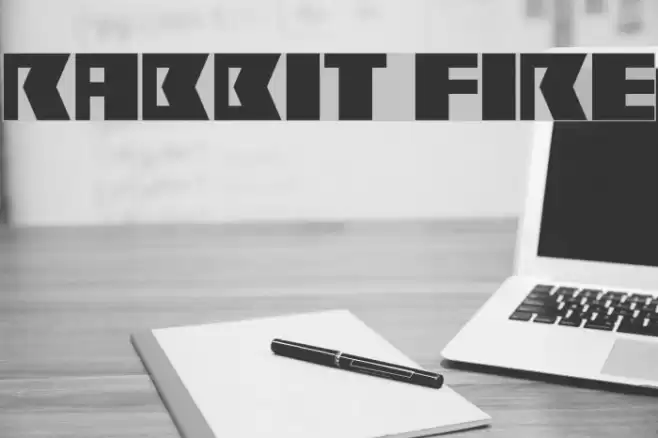 Rabbit Fire Fonte examples