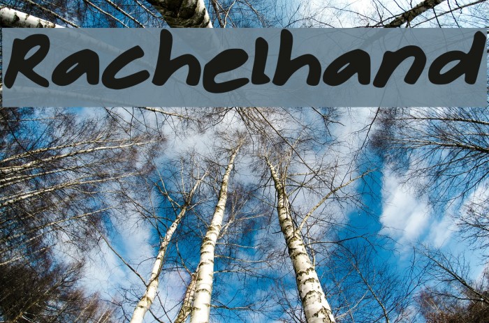 Rachelhand फ़ॉन्ट examples