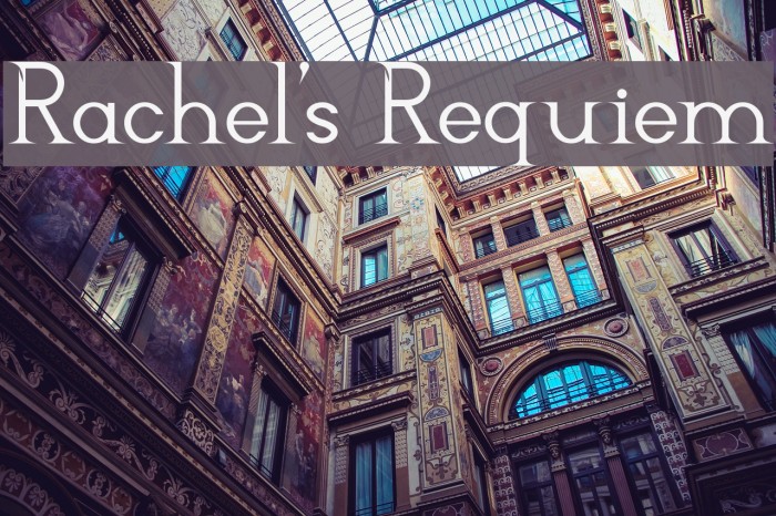 Rachel's Requiem Example 2