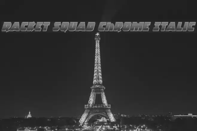 Racket Squad Chrome Italic Font examples