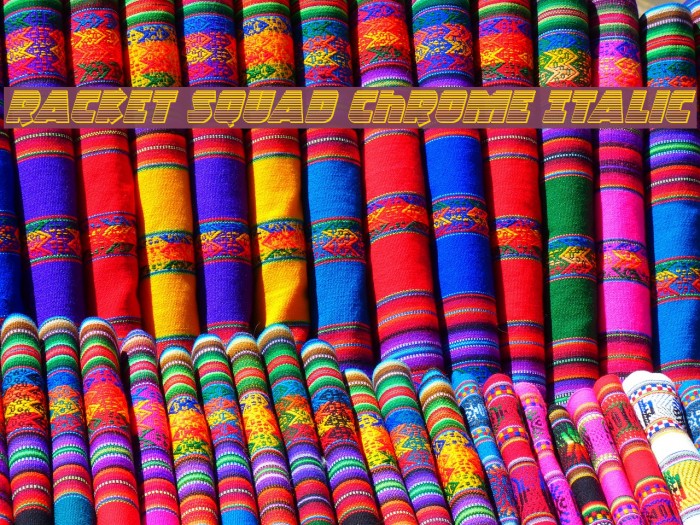 Racket Squad Chrome Italic Example 2