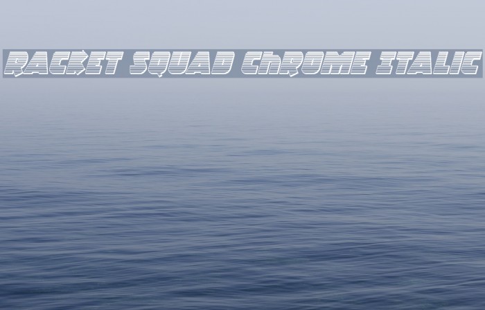 Racket Squad Chrome Italic Example 3