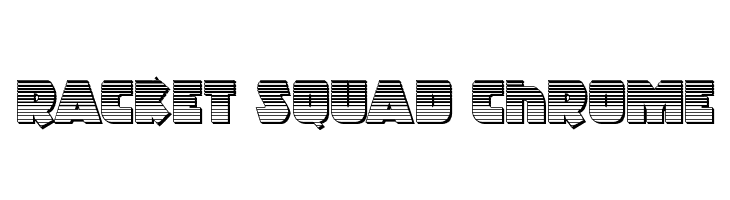 Racket Squad Chrome  baixar fontes gratis