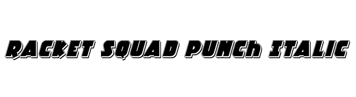 Racket Squad Punch Italic  Descarca Fonturi Gratis