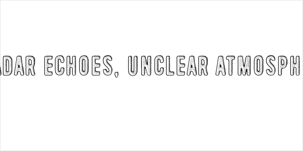 Radar Echoes, Unclear Atmospher Logo