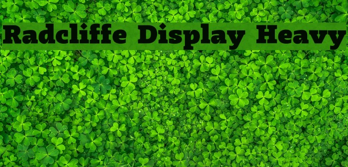 Radcliffe Display Heavy Font examples