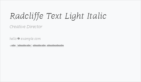 Radcliffe Text Light Italic Business Card