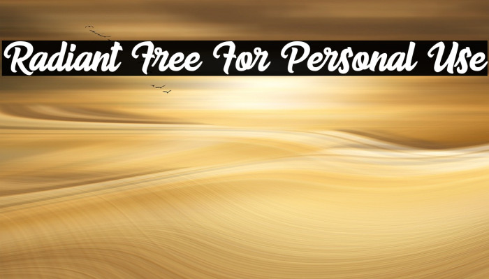 Radiant Free For Personal Use Font examples