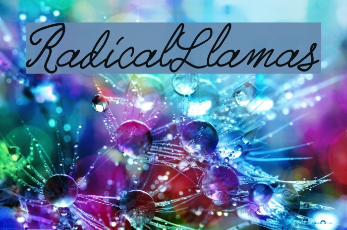 RadicalLlamas Font examples