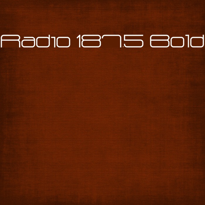 Radio 187.5 Bold Font examples