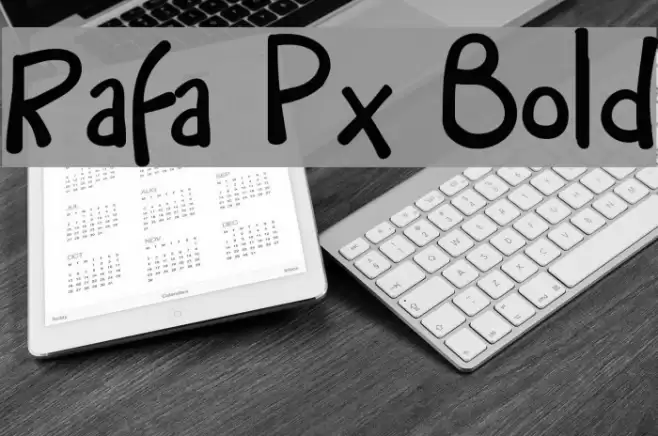 Rafa Px Bold Font examples