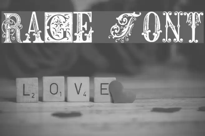 Rage Font examples
