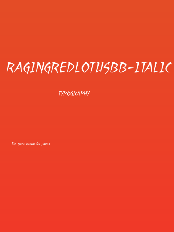 RagingRedLotusBB-Italic Poster