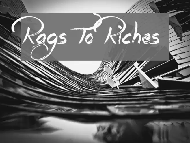 Rags To Riches Шрифта examples