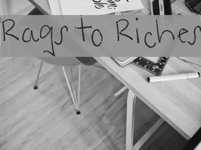 Rags to Riches Fuentes examples