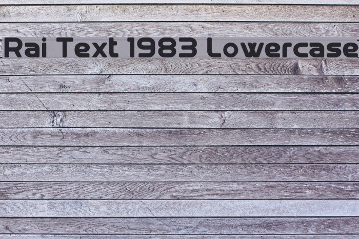 Rai Text 1983 Lowercase Font examples