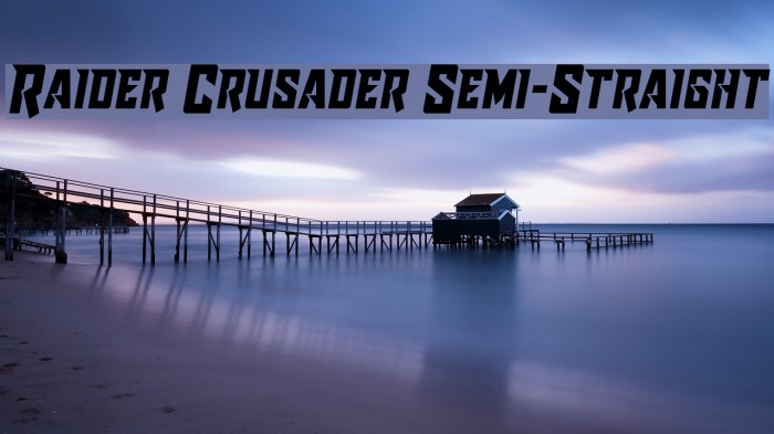 Raider Crusader Semi-Straight Font examples