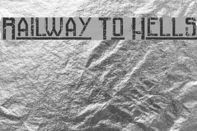 Railway To Hells Font examples