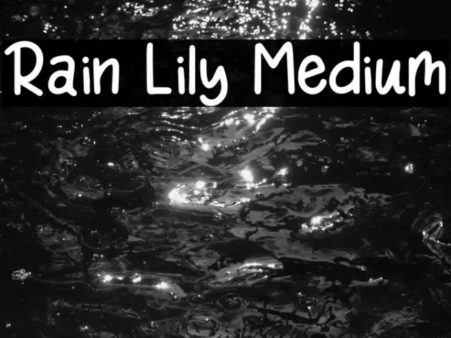 Rain Lily Medium Font examples