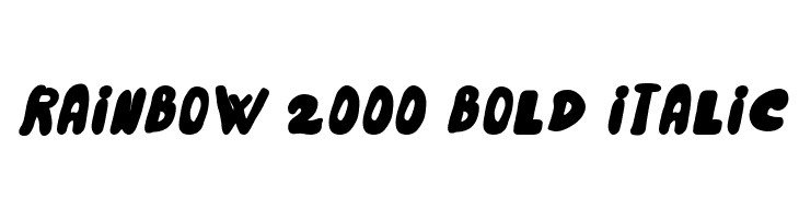 Rainbow 2000 Bold Italic  font caratteri gratis