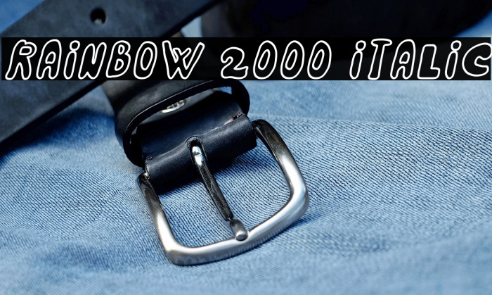 Rainbow 2000 Italic Example 2