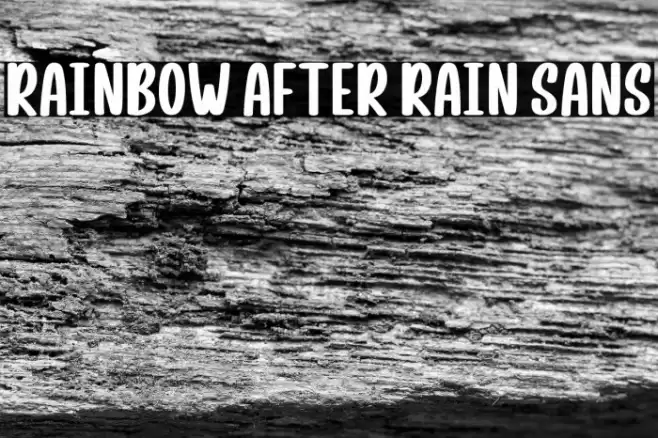 Rainbow After Rain Sans 字体 examples