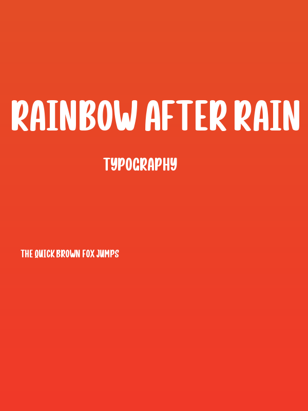 Rainbow After Rain Sans Poster