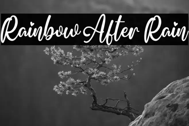 Rainbow After Rain 字体 examples