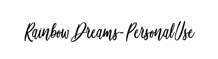 Rainbow Dreams - Personal Use Font